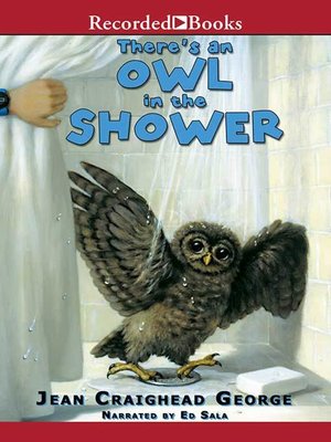 cover image of There's an Owl in the Shower